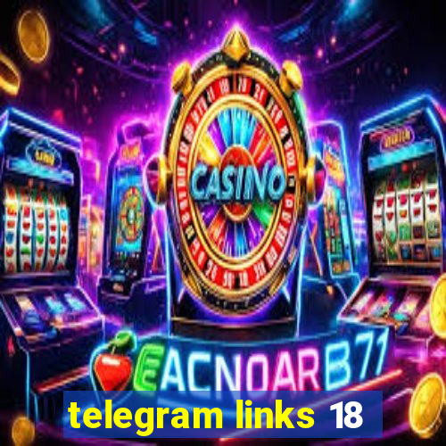 telegram links 18